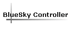 BlueSky Controller