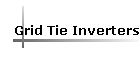 Grid Tie Inverters