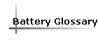 Battery Glossary