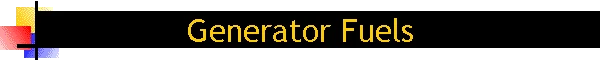 Generator Fuels