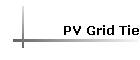 PV Grid Tie