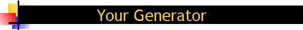 Your Generator
